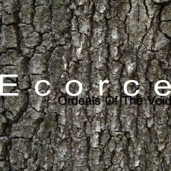 Ecorce : Ordeals of the Void